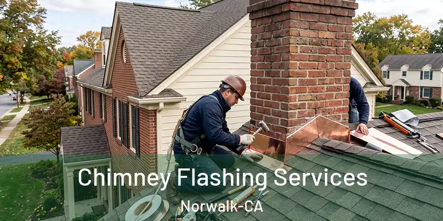 Chimney Flashing Services Norwalk-CA